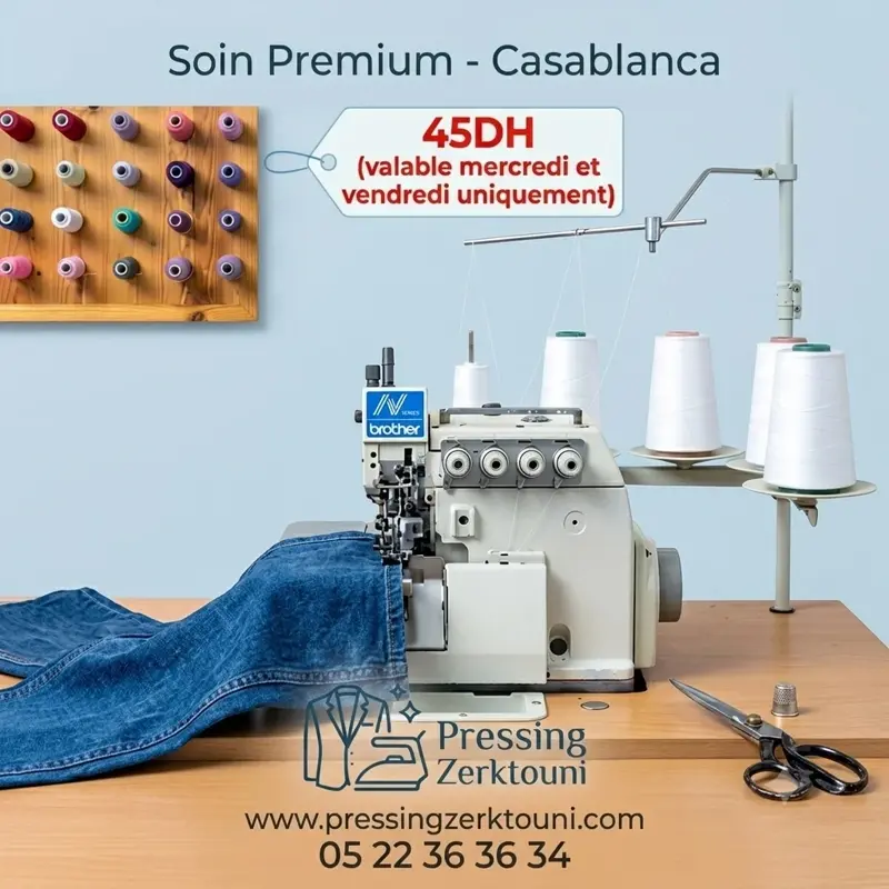 Promo : soin premium couture et retouche à 45 DH le mercredi et le vendredi